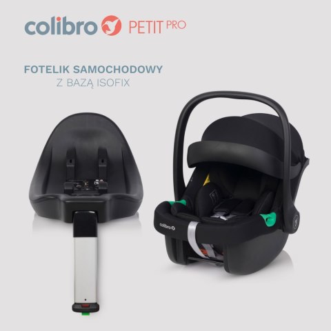Fotelik Samochodowy I-Size Colibro Petit Pro Z Bazą Isofix Nosidelko 0-13Kg